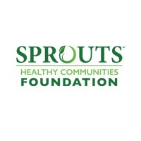 Sprouts Healthy Communities Foundation